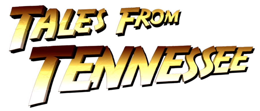 Tales From Tennessee